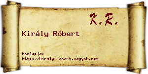 Király Róbert névjegykártya